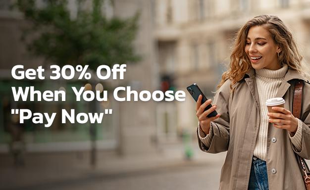 Плати сега и добиј 30% попуст