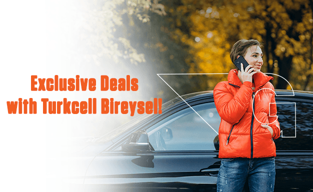 Special Discounts for Turkcell Bireysel Customers!