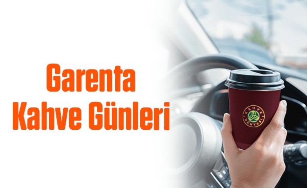 Garenta’dan kiralayan herkese, kahve hediye! 