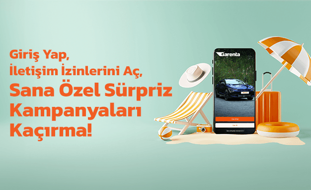 Sana özel kampanyalardan yararlanmak için giriş yap ve iletişim izinlerini aç!