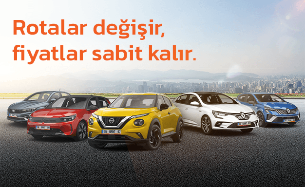 Rotan değişse de aracın sabit fiyatlarla Garenta’da.